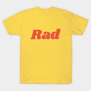 Rad T-Shirt